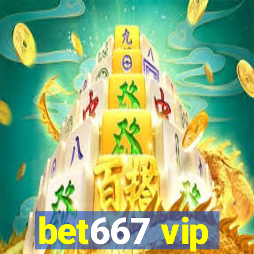 bet667 vip